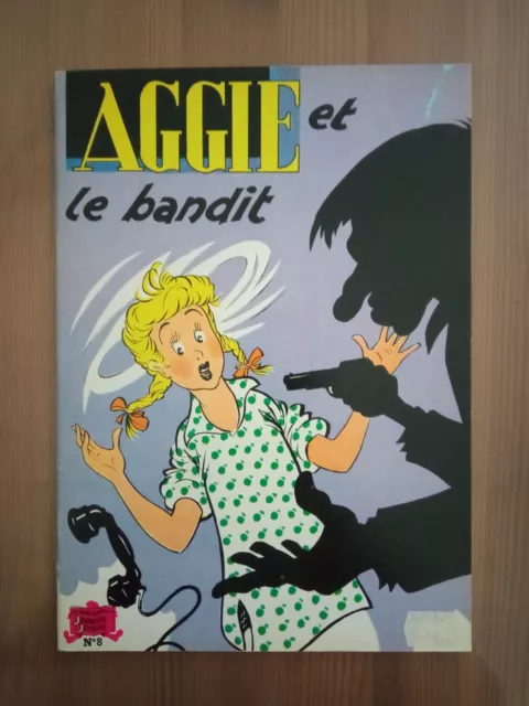 AGGIE et le bandit n° 8 - 1986 jeunesse Joyeuse SPE - Comme NEUF