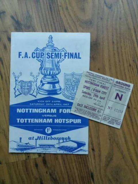 1967 FA Cup Semi Final Programme & Ticket – Nottm Forest vs Tottenham / Spurs