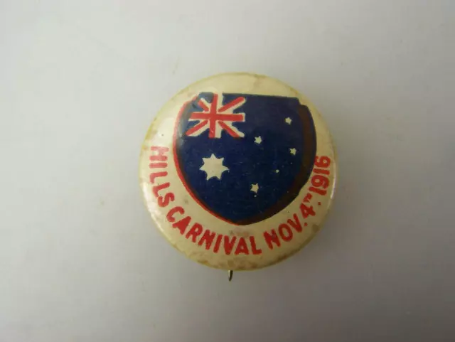 1916 pin back badge Hills Carnival November 4th                    Adelaide 3274