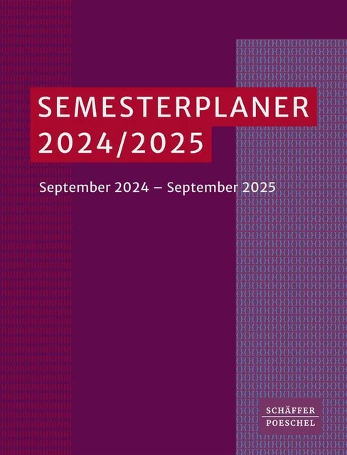 SEMESTERPLANER 2024/ 2025 September 2024 - September 2025 Taschenbuch