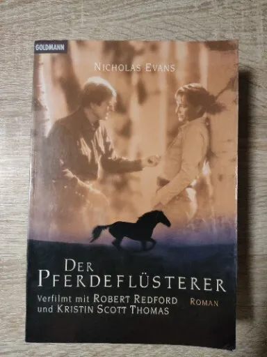 Der Pferdeflüsterer von Nicholas Evans Taschenbuch aus dem Goldmann Verlag