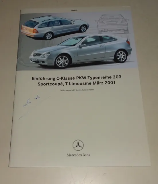 Werkstatthandbuch Einführungsschrift Mercedes C-Klasse W 203 T-Modell Stand 2001