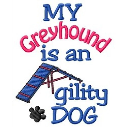 My Greyhound is An Agility Dog Long-Sleeved T-Shirt DC1804L Size S - XXL