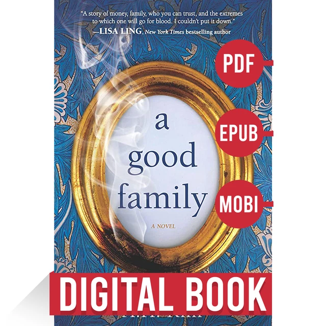 A Good Family by Matt Goldman