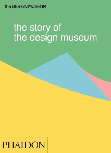 Tom Wilson The Story of the Design Museum (Poche)