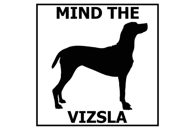 Mind the Vizsla - Gate/Door Ceramic Tile Sign