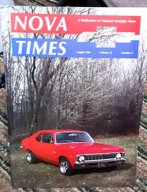NOVA Times August 1994 Chevy Cars Nostalgic Novas Magazine Classic car