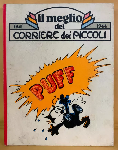 96548 CORRIERE DEI PICCOLI - Il meglio - 1941/1944 - Rizzoli 1979