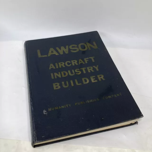 Lawson Aircraft Industry Builder Humanity Publishing Company 1932 Hardcover Vtg