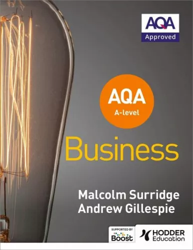 AQA A-level Business (Surridge and Gillespie)|Malcolm Surridge; Andrew Gillespie