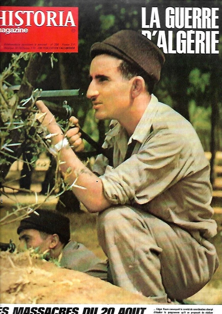Magazine n° 206 HISTORIA Spécial LA GUERRE D'ALGERIE-Jules TALLANDIER 1971