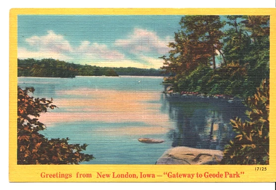 Vintage Postcard Greetings from New London Iowa Gateway to Geode Park