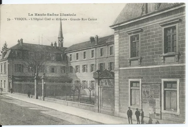 CPA-70 - Vesoul- Hospital Civil And Military Grande Rue Carnot