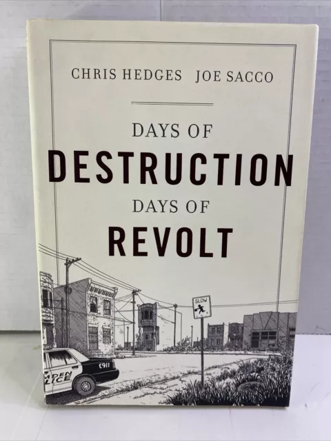 Days of Destruction, Days of Revolt - Chris Hedges (2012, Hardcover, Dust Jacket