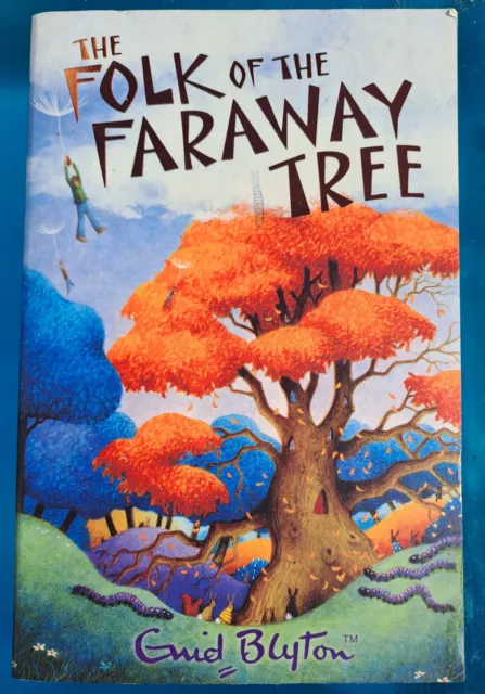 The Folk Of the Faraway Tree: Enid Blyton