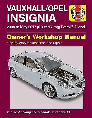 Vauxhall/Opel Insignia ('08-May 17) 08 to 17 reg by Not Available (Paperback,...
