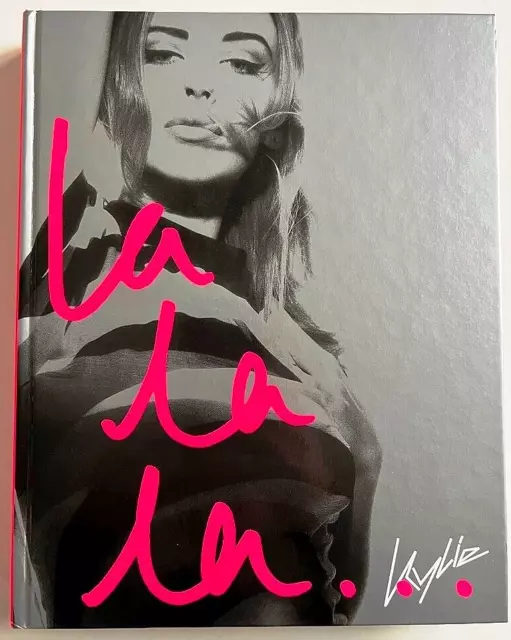 KYLIE MINOGUE KYLIE LA LA LA HARDBACK COFFEE TABLE BOOK by Kylie, William Baker