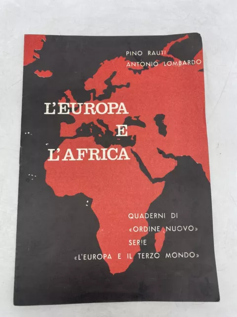 Pino Rauti Antonio Lombardo - L'europa E L'africa - Edizione Panorama