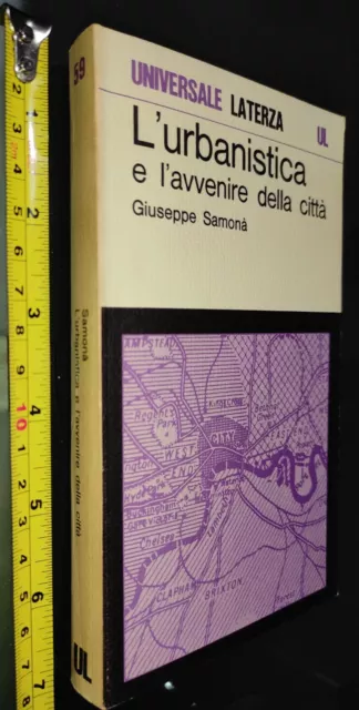 Gg Libro:l'urbanistica E L'avvenire Della Citta' - Giuseppe Samona' - Laterza 78