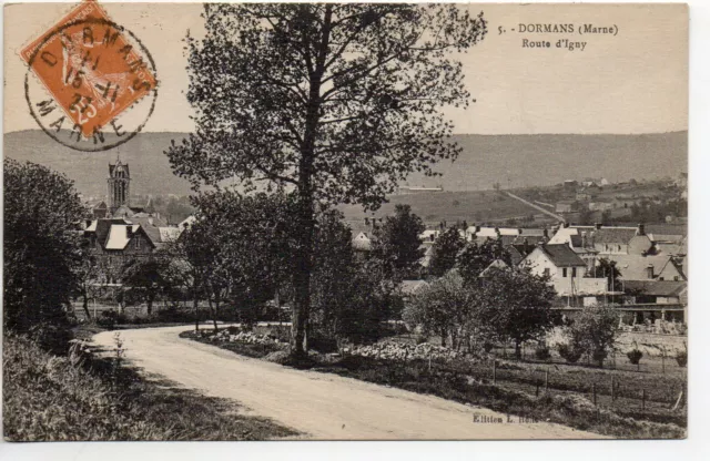 DORMANS - Marne - CPA 51 - general view and the road to Igny