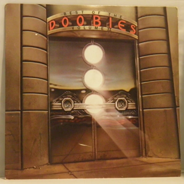 The Doobie Brothers Best Of Vol. 2 Vintage 1981 Vinyl BSK 3612 Pop Classic Rock