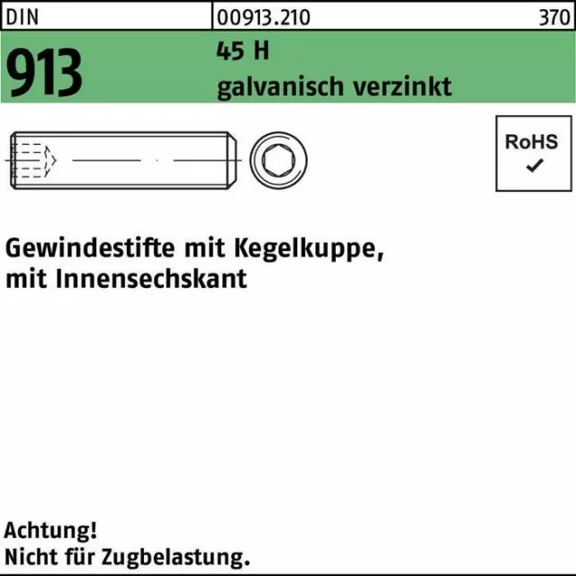 Gewindestift DIN 913 Kegelkuppe/Innen-6-kant M 10 x 70 45 H galvanisch verzinkt