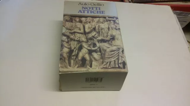 NOTTI ATTICHE, Gellio Aulo, Rizzoli, 2 volumi 1992, 24o22