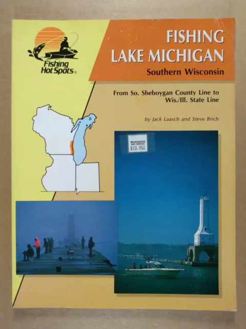 Fishing Hot Spots Lake Michigan Southern Wisconsin softcover book