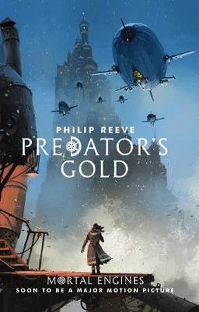 Mortal Engines #2: Predator's Gold by Philip Reeve (English) Paperback Book