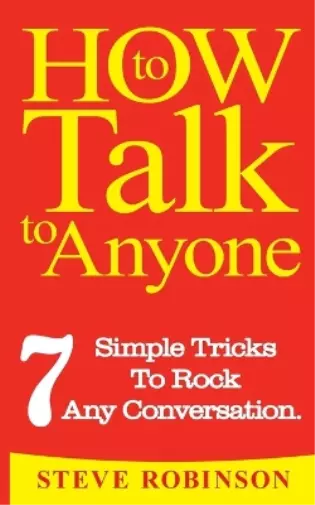 Steve Robinson How To Talk To Anyone (Poche)