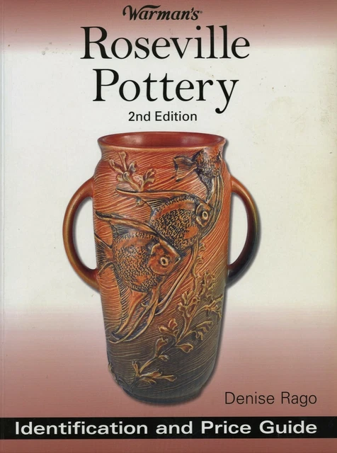 ROSEVILLE POTTERY PATTERNS Shapes Artists Signatures Marks Etc. / Book