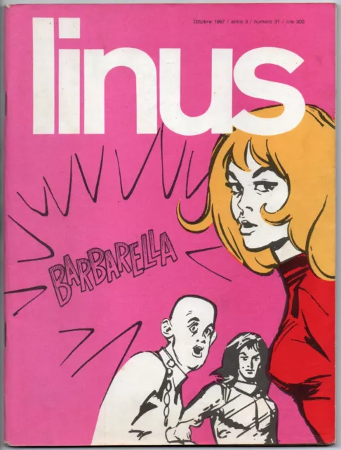 LINUS (31) 10 anno III 1967 barbarella jeff hawke dario fo ORIGINALE NO RISTAMPA