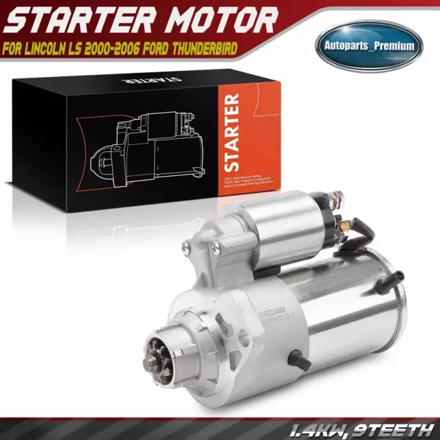 Starter Motor for Lincoln LS 2000-2006 Ford Thunderbird 2002-2005 1.4kW 12V 9T