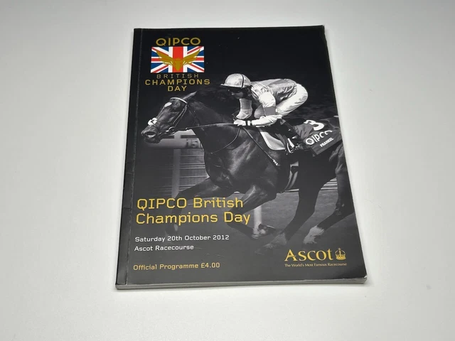 2012 (Frankel) QIPCO Champions Day Racecard Signed Tom Queally + Unknown