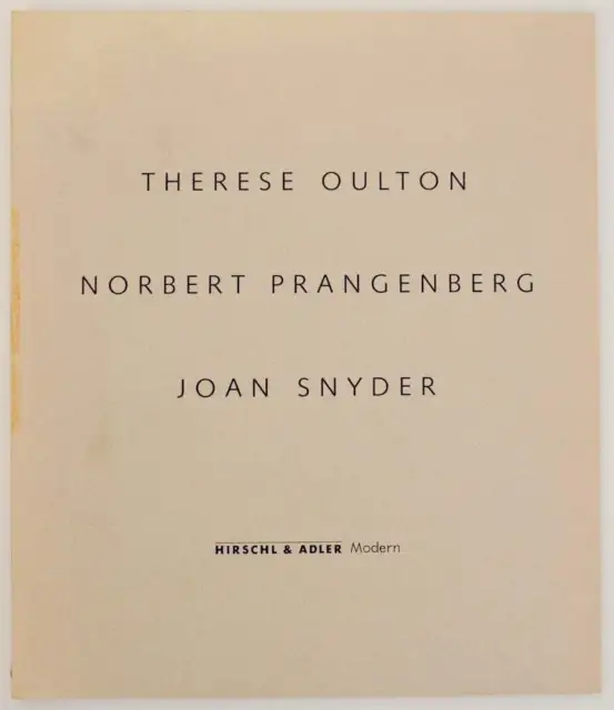 THERESE OULTON NORBERT PRANGENBERG JOAN SNYDER / 1st Edition 1987 #166535