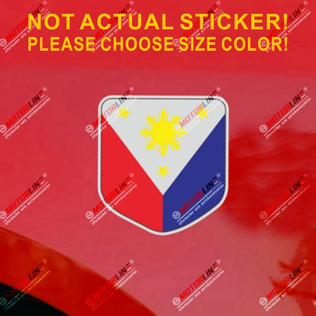 PHILIPPINES PHILIPPINE FLAG Shield Decal Sticker Car Vinyl Reflective