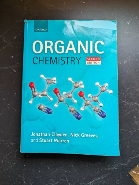 Organic Chemistry 2nd Edition Nick Greeves Stuart Warren Jonathan Clayden Oxford