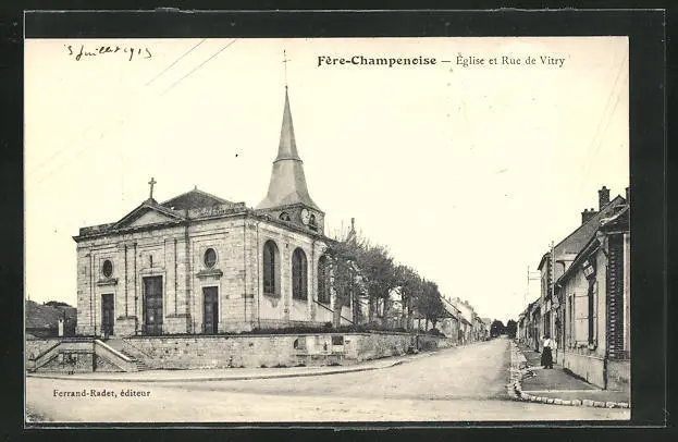 CPA Fère-Champenoise, Église et Rue de Vitry