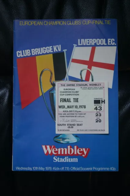 Club Brugge v Liverpool 1978 European Cup Final Programme and Ticket