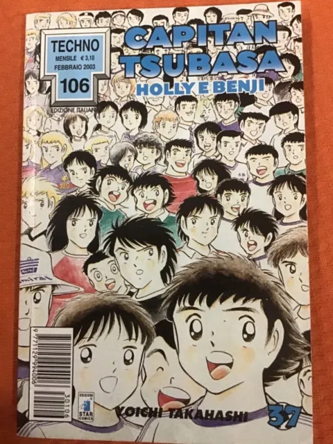 Capitan Tsubasa Holly e Benji 37 Yoichi Takahashi Star Comics TECHNO 106