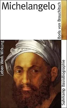 Michelangelo (Suhrkamp BasisBiographien) von Bori... | Buch | Zustand akzeptabel