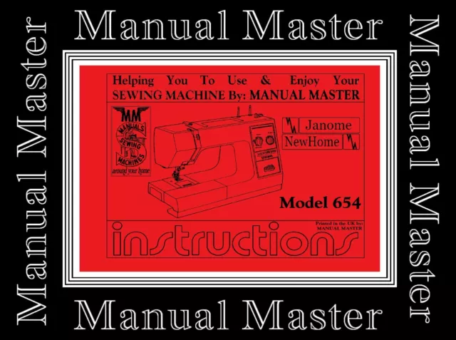 JANOME NEW HOME 654 Sewing Machine Instructions Manual (A4 size manual)