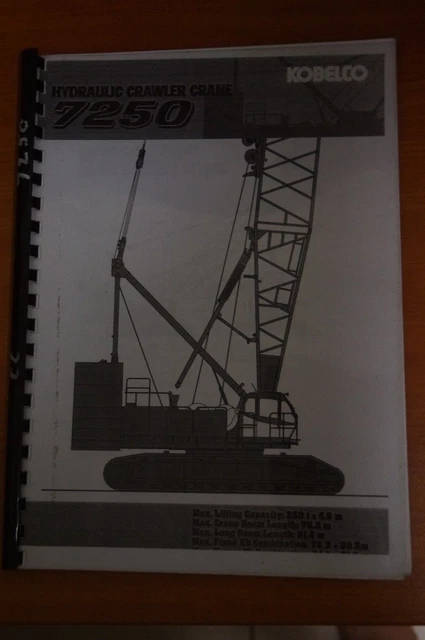 Kobelco Hydraulic Crawler Crane 7250 Manual