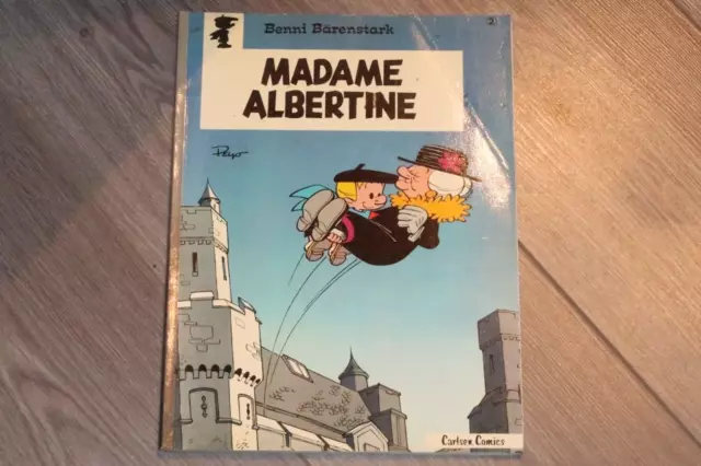 Carlsen – Benni Bärenstark: Madame Albertine - Nr. 2 – von Peyo – 1.Auflage 1980