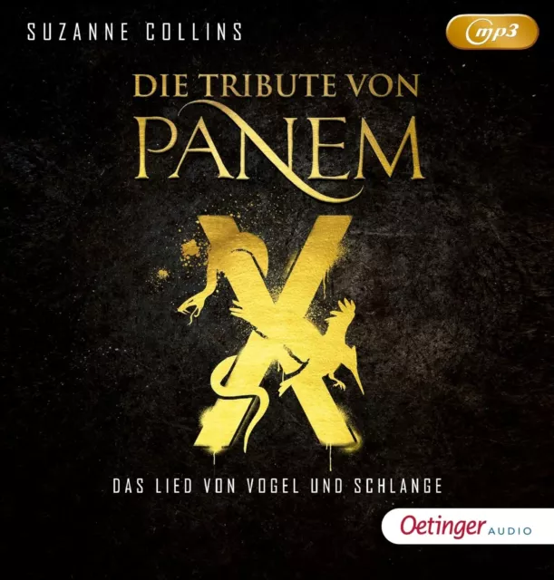 Die Tribute von Panem X. Das Lied von Vogel und Schlange | Suzanne Collins