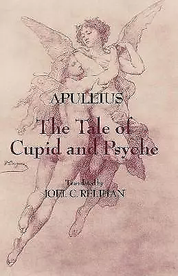 The Tale of Cupid and Psyche, Apuleius,  Paperback