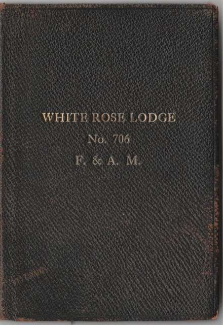 White Rose Lodge 706 York PA F.& A.M. By laws booklet 1920 q1