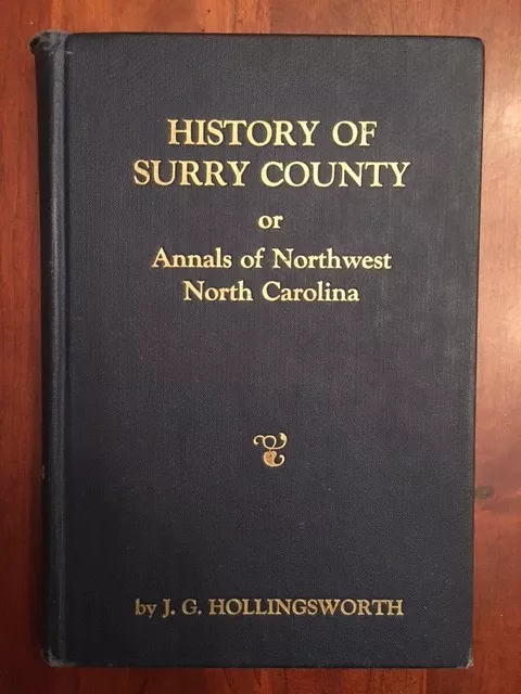 RARE 1935 History SURRY County Northwest North Carolina Mountains Mt. Airy Pilot