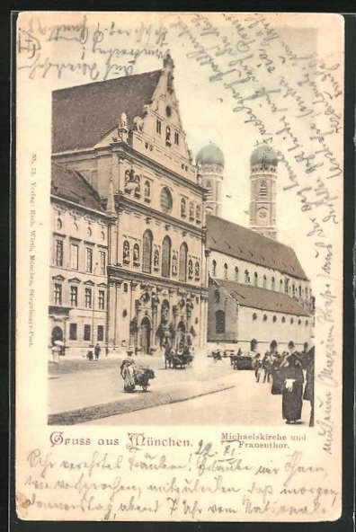 AK München, Michaelskirche und Frauenthor 1903