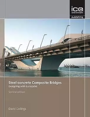 Steelconcrete Composite Bridges Designing with Eur